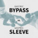 Gastric Bypass vs sleeve surgery